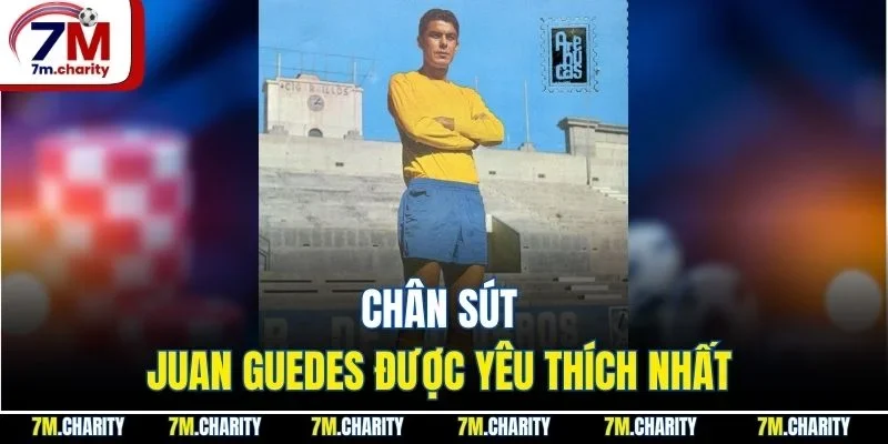 Chân sút Juan Guedes được yêu thích nhất 